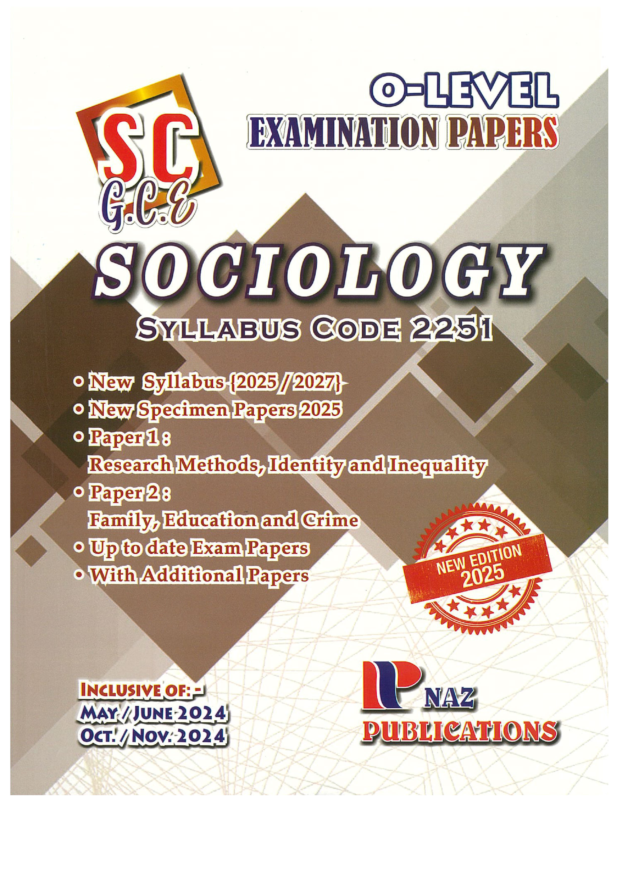 Sociology (2251) Examination Papers - O Level - Naz Publications